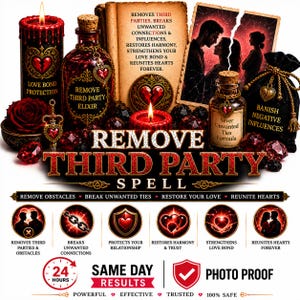 May include: An advertisement for a "Remove Third Party Spell" featuring a red candle, a bottle labeled "Remove Third Party Elixir," and other related items. The text includes phrases like "Restore Your Love" and "Reunite Hearts Forever."