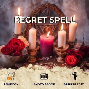 Puede incluir: Una imagen con velas encendidas, rosas rojas y el texto "REGRET SPELL". La escena incluye una cesta tejida y candelabros decorativos. Los iconos en la parte inferior indican "SAME DAY", "PHOTO PROOF" y "RESULTS FAST".