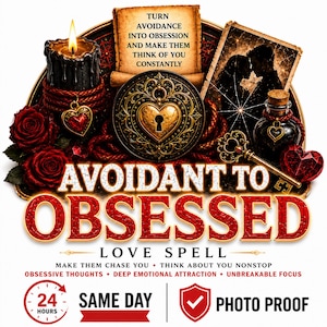 May include: An ornate graphic with the words "Avoidant to Obsessed" in red and gold. The image includes a lit candle, roses, a heart-shaped lock, a key, and a silhouette of a couple. Text reads "Love Spell" and other phrases.