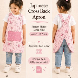 May include: A pink floral Japanese cross-back apron for children, featuring a front pocket. The apron is reversible and easy to sew, designed for ages 1-10 years. Includes PDF patterns.