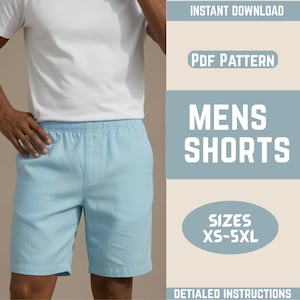 May include: Light blue shorts with an elastic waistband. The image includes text: INSTANT DOWNLOAD, PDF PATTERN, MENS SHORTS, SIZES XS-5XL, and DETAILED INSTRUCTIONS. The shorts are worn with a plain white t-shirt against a neutral background.