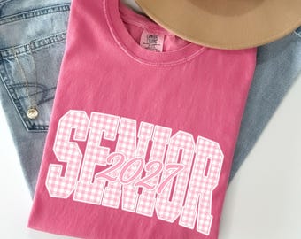 Senior 2027 Pink Gingham Shirt, Comfort Colors® Class of 2027 Tee, Cute Graduation Gift, High School Senior Shirt