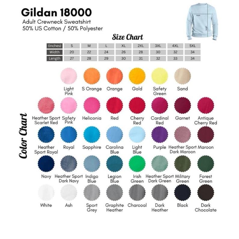 May include: Image of a Gildan 18000 adult crewneck sweatshirt with a size chart and color chart. The size chart shows measurements in inches. The color chart displays various colors, including Light Pink, Red, and Navy.