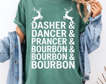 Dasher Dancer Prancer & Bourbon Shirt - Comfort Colors Weihnachts-T-Shirt