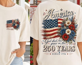 Comfort Colors 250 Years Shirt Patriotic Floral Flag Tee for USA Birthday Celebration