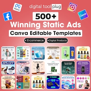 Könnte beinhalten: Werbegrafik mit dem Text "500+ Winning Static Ads Canva Editable Templates". Das Bild zeigt Social-Media-Symbole und Beispiele für E-Commerce- und digitale Produktanzeigen. Der Hintergrund ist ein roter Farbverlauf.