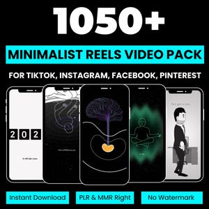 Può includere: Immagine di un pacchetto video di reel minimalisti per TikTok, Instagram, Facebook e Pinterest. L'immagine mostra cinque smartphone con diversi design minimalisti. Il testo include "1050+", "Instant Download", "PLR & MMR Right" e "No Watermark".