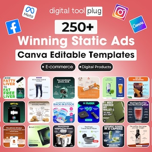 May include: A promotional graphic with a red background features the text "250+ Winning Static Ads Canva Editable Templates." Icons for Facebook, Instagram, and Canva are visible. The graphic promotes e-commerce and digital products.