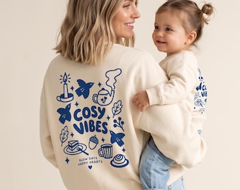 Mother and Child Matching Sweatshirt “Cozy Vibes” – Organic Cotton – Mini Me – Oversized Family Matching Pullover – Gift for Mom and Baby