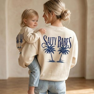 Matching sweatshirt “Salty Babes” made from organic cotton – Oversized matching pullover for mother & child – Gift for mother and baby