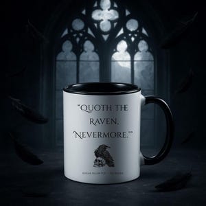 Quoth the Raven, ‘Nevermore.’ Edgar Allan Poe Halloween Mug – Gothic Raven Quote Ceramic Cup