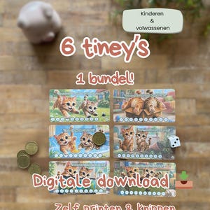 May include: Six illustrated cards depicting kittens, with the text "6 tiney's 1 bundel!" and "Digitale download". The image includes coins, a die, and a piggy bank. The cards are designed for children and adults.