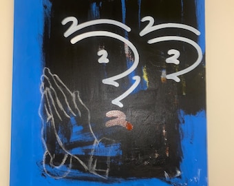 Original Acrylic Painting - “Pray 4 Me” By BillyJEEN 60x50 Cm