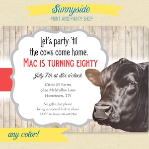 Cows Come Home Birthday Invitation, printable milestone invite, farm, ranch, rustic, angus, 50, 60, 70, 80