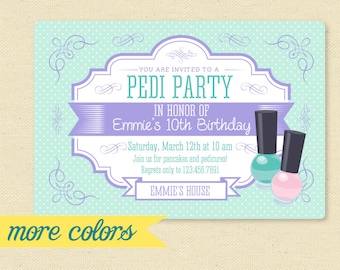 Pedi Birthday Party Invitation // Girls Spa Printable Invite // Salon Nail Party, Pedicure Manicure, printable digital invitation