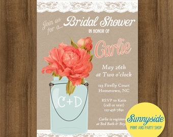 Bridal Shower Invitation with lace mason jar and coral peony // country barn wedding shower invite // printable digital file