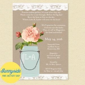 May include: A rustic wedding rehearsal dinner invitation with a mason jar filled with pink roses and the initials "L+A" on the jar. The invitation includes the date, location, and RSVP information.
