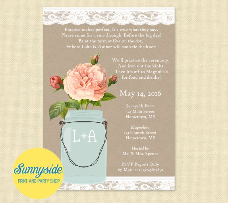 May include: A rustic wedding rehearsal dinner invitation with a mason jar filled with pink roses and the initials "L+A" on the jar. The invitation includes the date, location, and RSVP information.