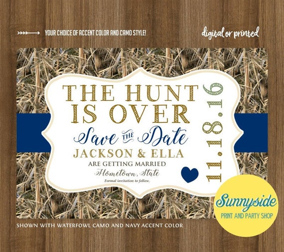 THE HUNT is OVER Camo Save the Date Card // Camouflage Wedding Save the Date Invite // Printable or Printed, You Choose color and camo Il_570xn