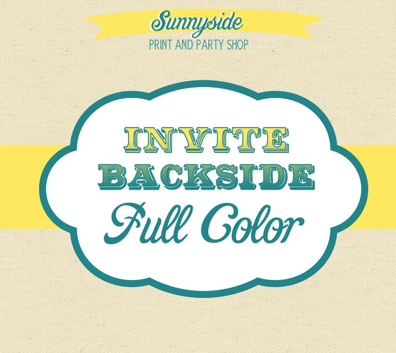 Add a Double Side Back Side to any Sunnyside Invite or Package