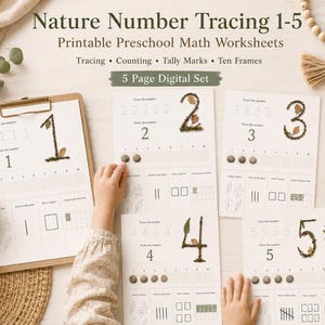 May include: A five-page digital set of Nature Number Tracing 1-5 printable preschool math worksheets. Each page features numbers one through five decorated with natural elements like leaves and twigs, including tracing, counting, and ten frame activities.