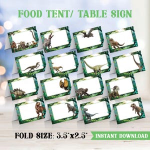 May include: A set of dinosaur-themed food tent/table signs. Each sign features a different dinosaur illustration against a green and white background. The fold size is 3.5" x 2.5". The text "FOOD TENT/ TABLE SIGN" and "INSTANT DOWNLOAD" are visible.