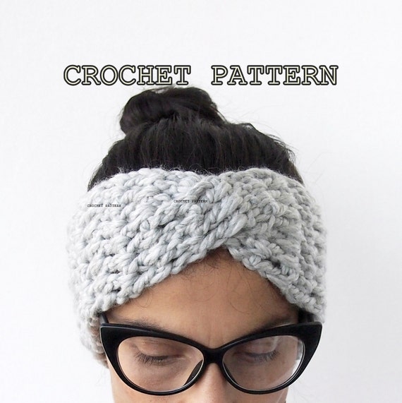 Crochet Pattern  turban headband chunky hat  twist headwrap women earwarmer, DIY photo tutorial Instant download