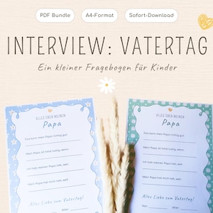 Op de afbeelding: Twee interviewvellen met de tekst "INTERVIEW: VATERTAG" en "Ein kleiner Fragebogen für Kinder". De vellen hebben een blauwe bloemenrand en de tekst "ALLES ÜBER MEINEN Papa". De afbeelding bevat ook de tekst "PDF Bundle", "A4-Format" en "Sofort-Download".