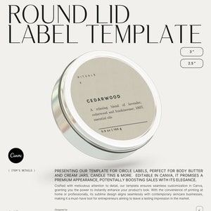 May include: A round, silver lid label template for body butter and cream jars. The label is 7.6 cm in diameter and features a minimalist design with the text "RITUALS X CEDARWOOD" and a description of the product's essential oils. The template is editable in Canva.