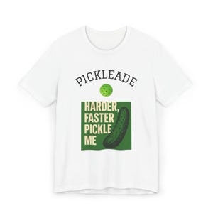Pickleball Lover&#39;s Unisex T-Shirt - Harder, Faster, Pickle Me, Funny Foodie Gift, Pickle Themed Apparel, Cute Cucumber Tee, Quirky [...]