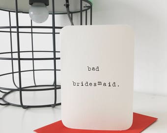 Mardy Mabel Bridesmaid Card: bad bridesmaid