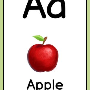 May include: A flashcard featuring the uppercase and lowercase letter "A" in black, with a vibrant red apple illustration below. The word "Apple" is written in black at the bottom. The card has a light green border.
