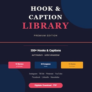 Könnte beinhalten: Werbung für ein digitales Produkt mit dem Titel "HOOK & CAPTION LIBRARY" in weißer und rosa Schrift. Das Bild enthält den Text "PREMIUM EDITION", "350+ Hooks & Captions" und Logos von Social-Media-Plattformen. Es zeigt auch farbige Kästchen mit Text.
