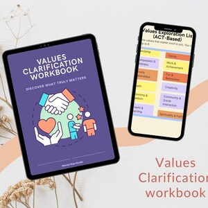 May include: A tablet and smartphone display a "Values Clarification Workbook." The tablet shows the cover with the title and a graphic of hands, a heart, and figures. The phone displays a values exploration list.