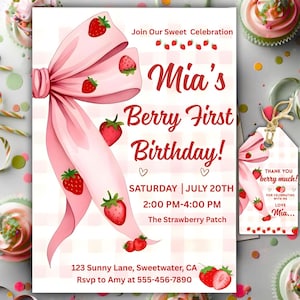 May include: A pink and white invitation for a first birthday party. The invitation features a large pink bow with strawberries, the text "Mia's Berry First Birthday!", and event details. A matching tag is also visible.