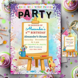 May include: A colorful party invitation for a pottery painting event. The invitation features an easel with paint supplies, the text "PARTY", and details for Alexander's 5th birthday. A matching thank you tag is also included.