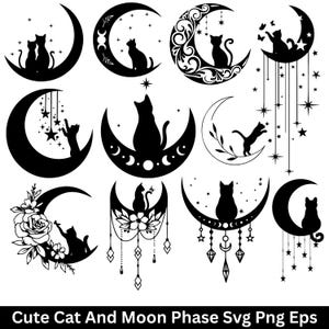 Puede incluir: Una colección de ilustraciones en blanco y negro con gatos y lunas crecientes. Cada diseño muestra una silueta de gato posada o interactuando con una luna, con estrellas y elementos decorativos. El texto en la parte inferior dice "Cute Cat And Moon Phase Svg Png Eps."