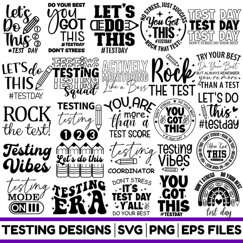 Test Patterns Svg Testing Svg Bundle, Test Day Teacher, Motivational Quotes (SVG, PNG ...