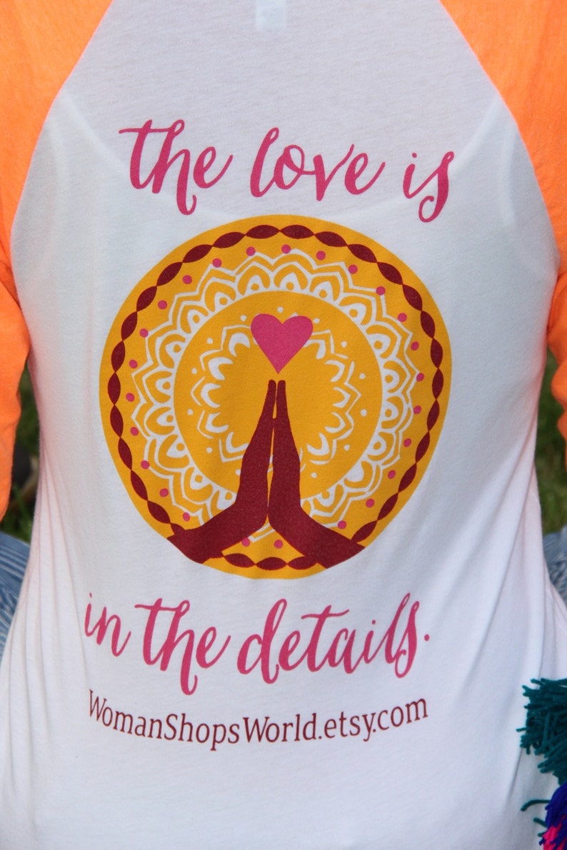 WomanShopsWorld Shirt: The Love is in the Details, Neon Orange Ringer Baseball Tee with logo, Inspiration Positive vibes, Unisex Shirt image 3