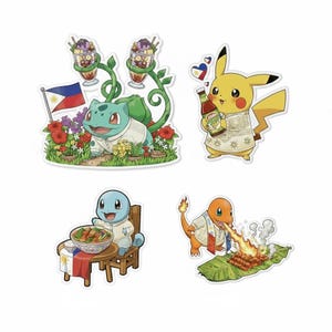 May include: Set of four colorful stickers featuring Pokémon characters. Bulbasaur is near a Philippine flag and halo-halo. Pikachu holds a bottle. Squirtle eats a meal. Charmander breathes fire onto grilled food.