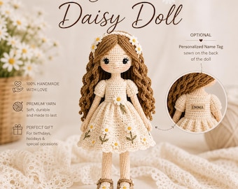 May include: A crochet doll with long brown hair, wearing a cream-colored dress adorned with embroidered daisies and a matching headband. The doll features a daisy-patterned headband and shoes. An inset shows a personalized name tag reading EMMA.