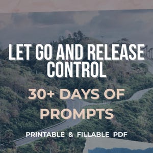 30日間のサレンダージャーナル（癒しのための）｜30日間以上のプロンプト（記入可能なPDF第1巻）