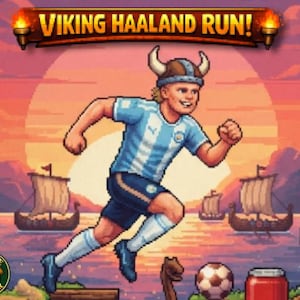 May include: A pixel art illustration titled VIKING HAALAND RUN! featuring a soccer player in a light blue and white jersey, dark blue shorts, and white socks, wearing a horned helmet. The background shows a sunset, Viking ships, a soccer ball, and a trophy.
