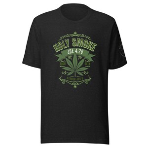Holy Smoke t-shirt