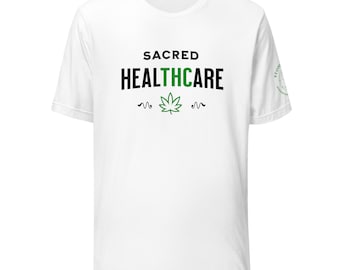 Sacred gesundheitswesen T-Shirt