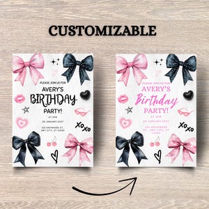 May include: Two customizable birthday party invitations with pink and black bows, hearts, and lipstick graphics. The text reads "Please join us for Avery's Birthday Party!" with date and address details. The word "CUSTOMIZABLE" is at the top.
