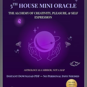 Miniorakel för 5:e huset – Guidebok för kreativitet, njutning och självuttryck – Astrologiinsikt PDF – Direktnedladdning