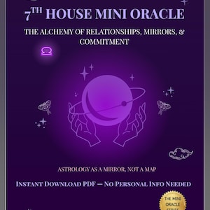 Mini-orakel för sjunde huset – Guidebok för relationer, partnerskap och relationsmönster – Astrologiinsikt PDF – Direkt nedladdning