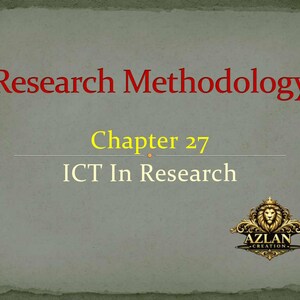 Op de afbeelding: Een presentatiedia met de titel "Research Methodology" in rode tekst. Hieronder, in het geel, staat "Chapter 27" en "ICT In Research". Een gouden embleem met een leeuwenkop staat in de rechter benedenhoek.