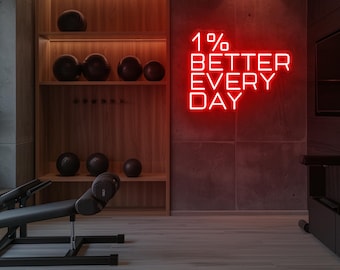 1% Better Every Day Neon Leuchtreklame Gym LED Neonlicht Motivations Home Gym Decor Workout Raum Dekor Fitness Wand Dekor Office Gym Decor